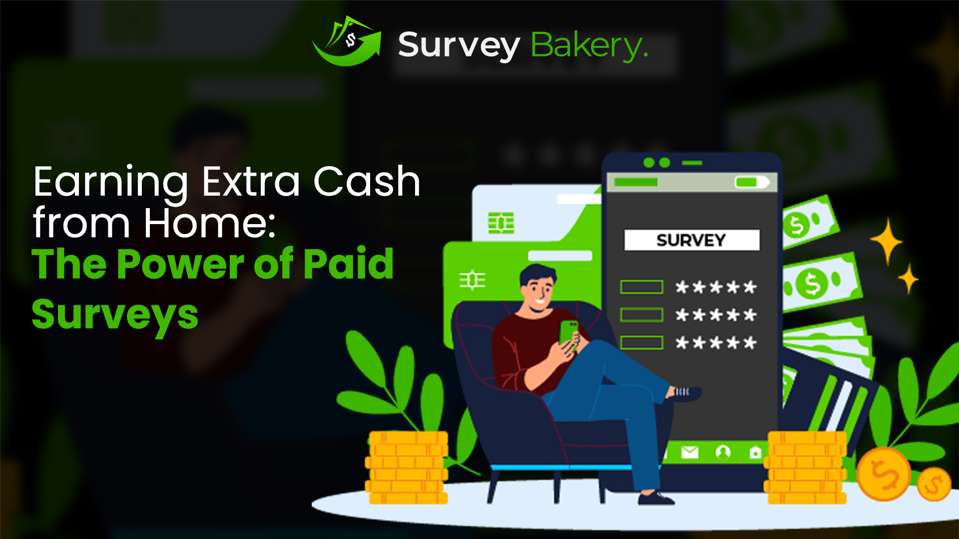 You are currently viewing Earning Extra Cash from Home: The Power of Paid Surveys