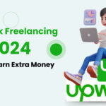 Upwork Freelancing in 2024: How to Earn Extra Money at Home