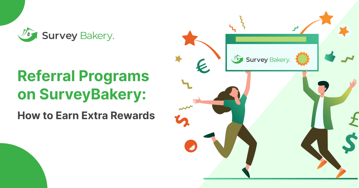Read more about the article Referral Programs on SurveyBakery: How to Earn Extra Rewards