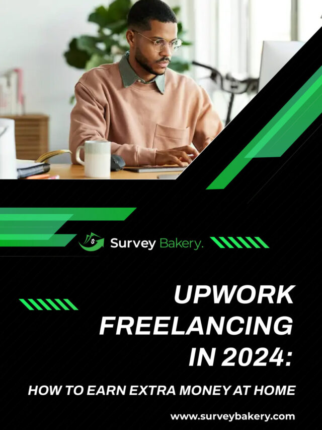 Earn Extra Money: Upwork Freelancing & Paid Surveys 2024