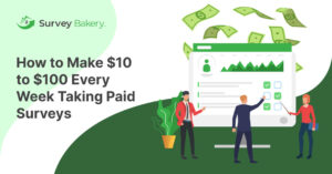 Read more about the article How to Make $10 to $100 Every Week Taking Paid Surveys